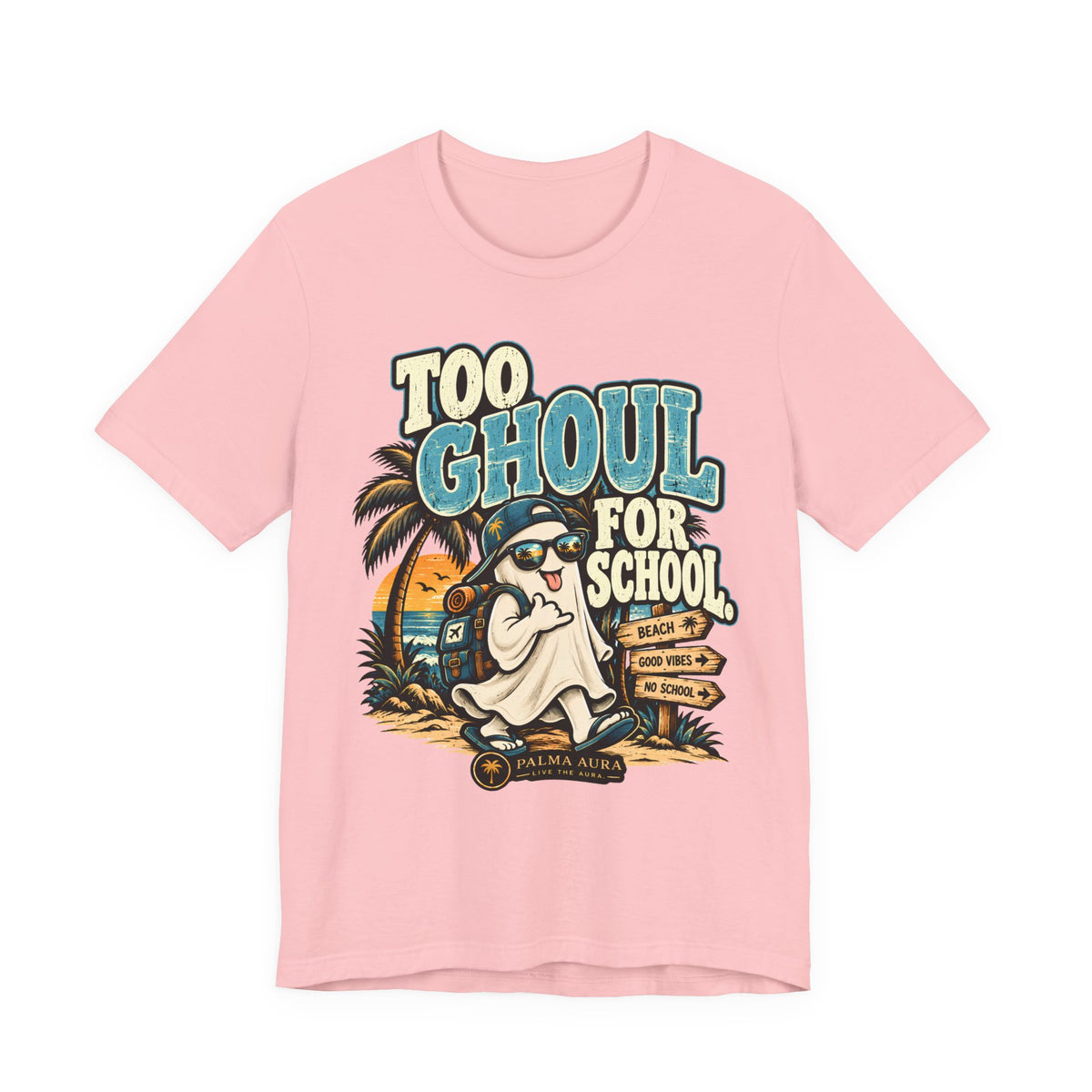 Too Ghoul For School  T-Shirt
