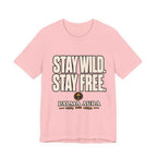 Copy of Stay Wild Stay Free T‑Shirt