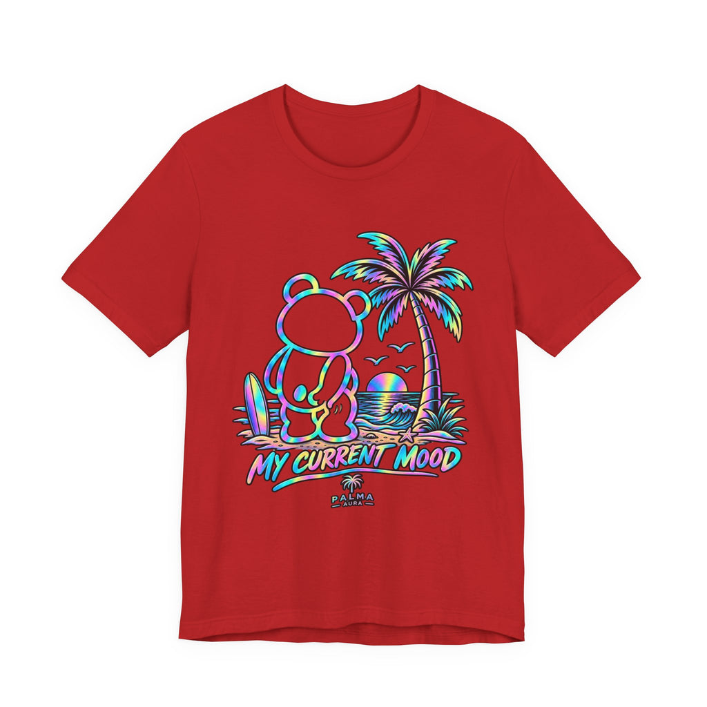 Copy of My Current Mood T‑Shirt