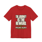 Copy of The Journey is the Reward T‑Shirt