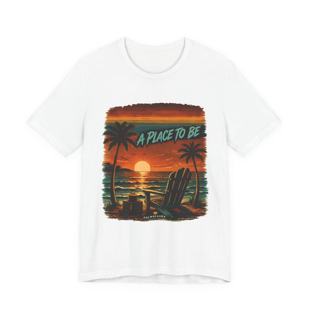 Copy of A place to be T‑Shirt