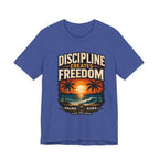 Copy of Discipline creates freedom collection 1 T‑Shirt