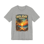 Holiday Mood T‑Shirt