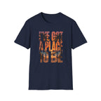 I've got a place to be orange version 2 T-Shirt