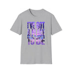 I've got a place to be purple version T-shirt
