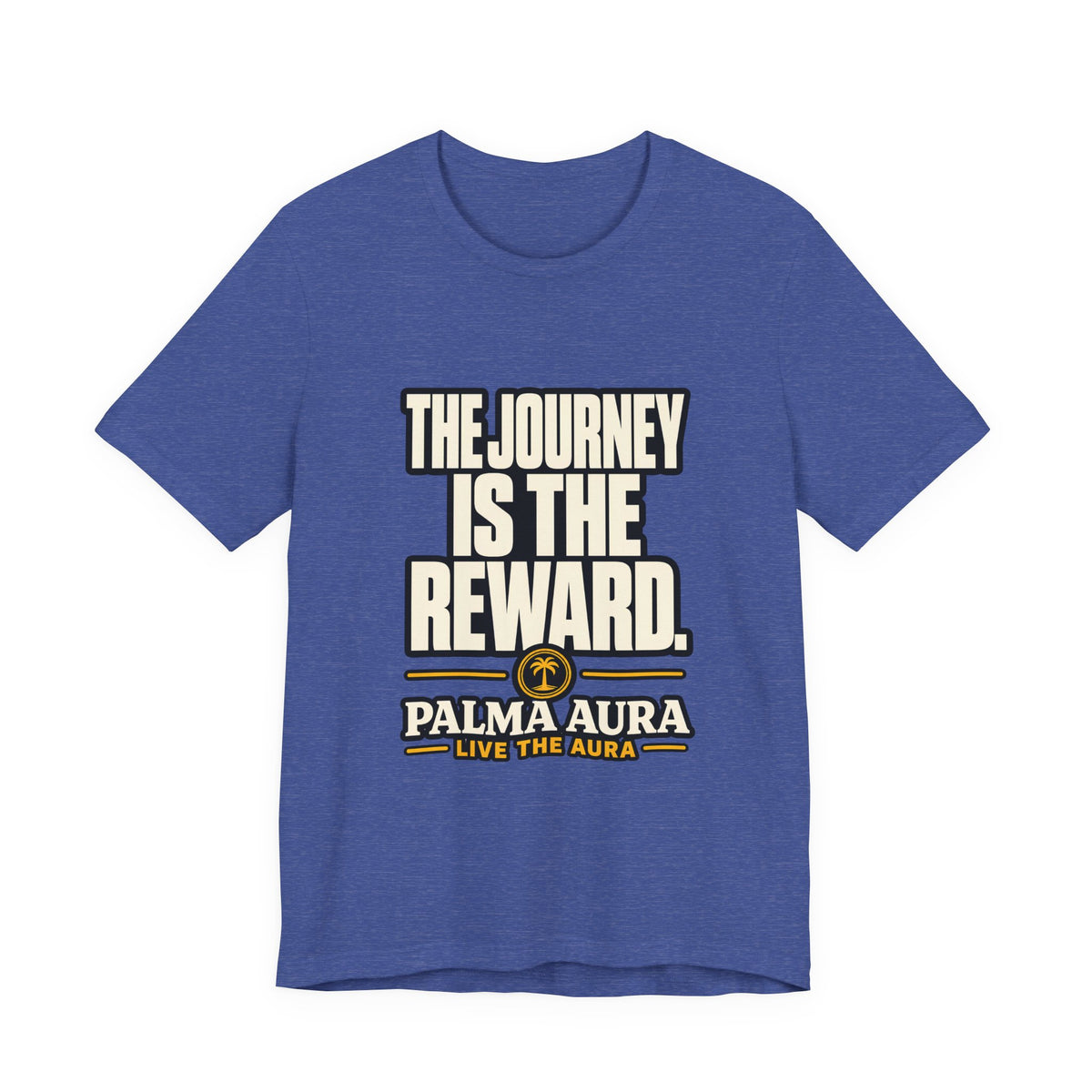 Copy of The Journey is the Reward T‑Shirt