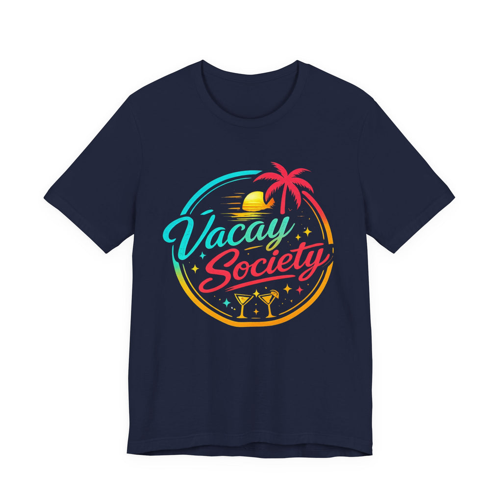 Copy of Vacay Society T‑Shirt