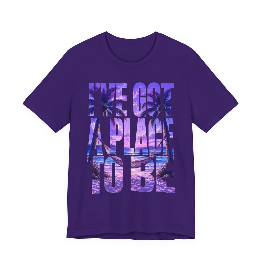 I've got a place to be purple version T‑Shirt