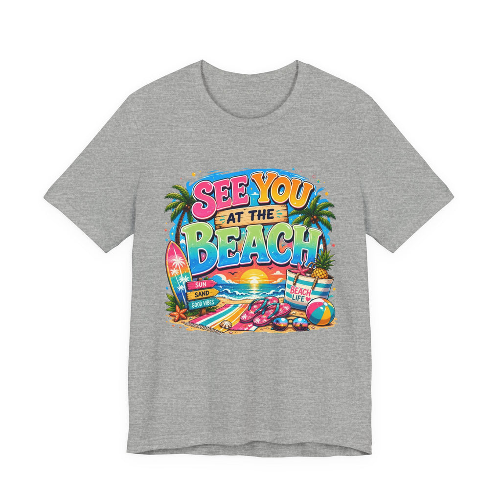 Copy of See You at the Beach T‑Shirt