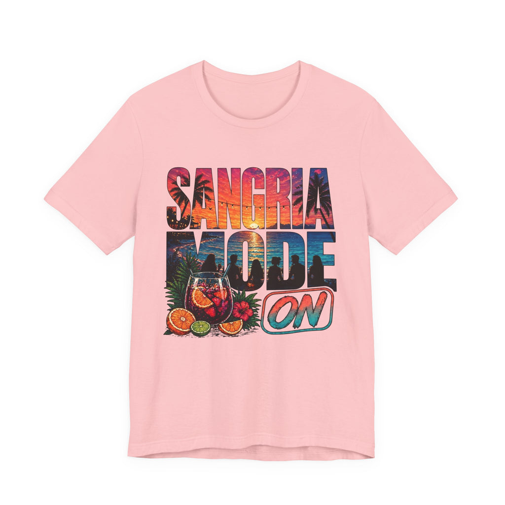 Copy of Sangria Mode On T‑Shirt