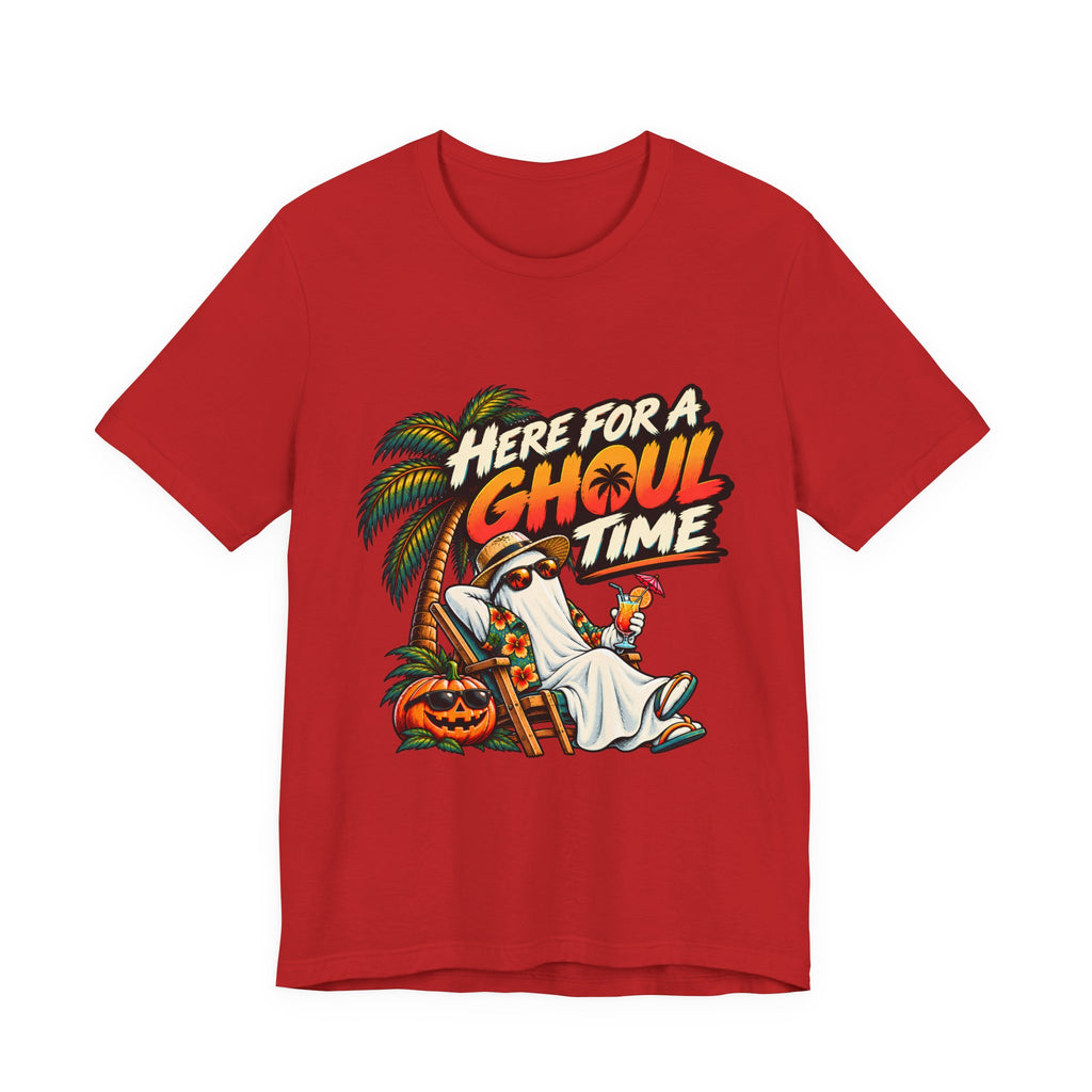 Here For A Ghoul Time T-Shirt