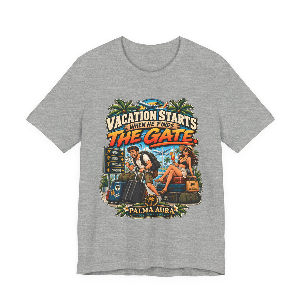 Copy of Vacation Starts when He finds the gate T‑Shirt