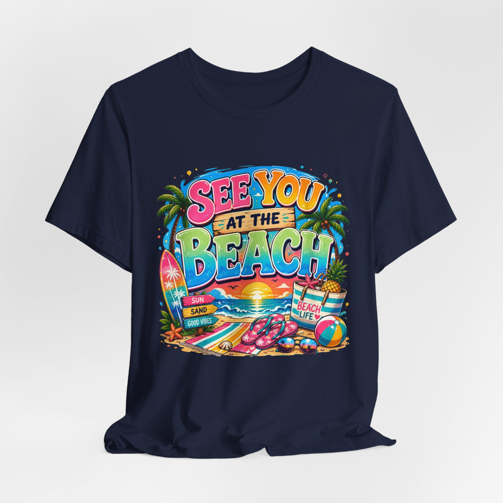 Copy of See You at the Beach T‑Shirt