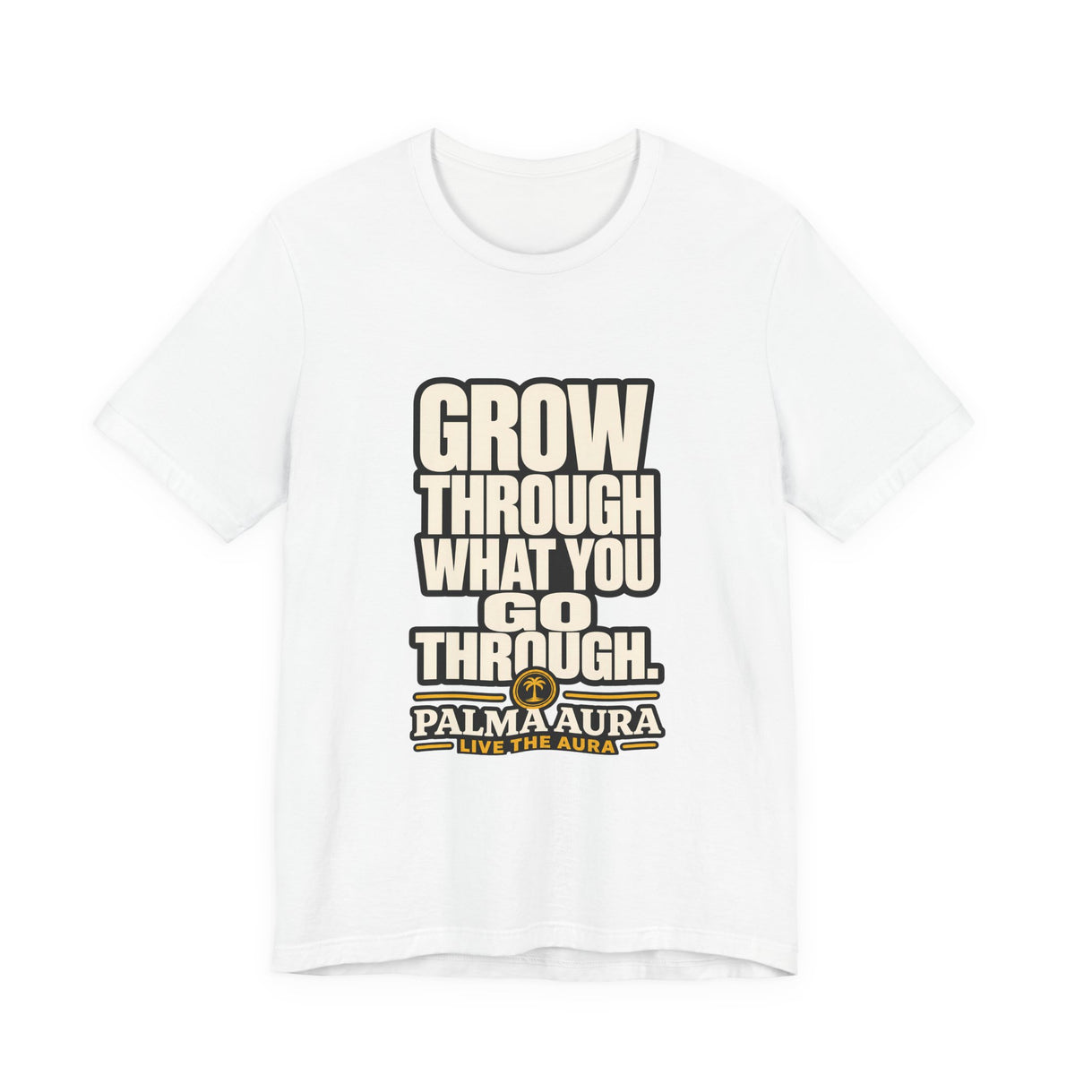 Copy of Grow Through what you go through T‑Shirt