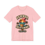 Copy of I licked so it's mine T‑Shirt