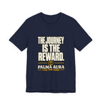 Copy of The Journey is the Reward T‑Shirt