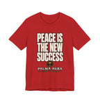 Peace is the new success T‑Shirt