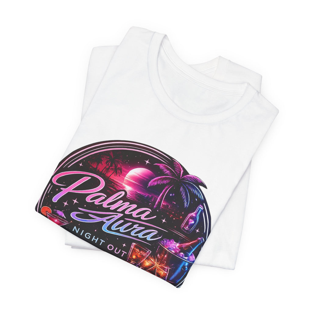 Copy of Palma Aura Night Out T‑Shirt