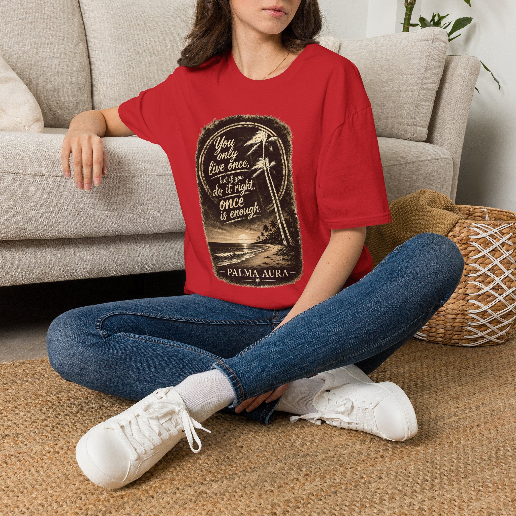 Palma Aura You only live once version 2 T-Shirt