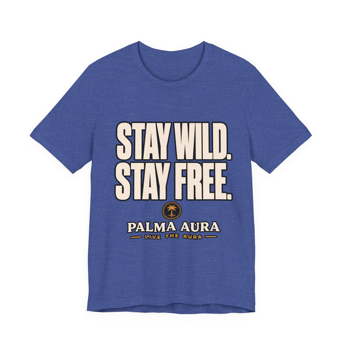 Copy of Stay Wild Stay Free T‑Shirt