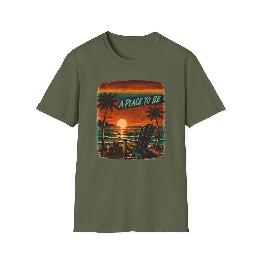 A Place to be T-Shirt