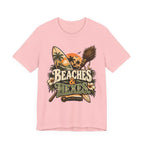 Beaches &  Hexes T-Shirt