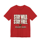 Copy of Stay Wild Stay Free T‑Shirt