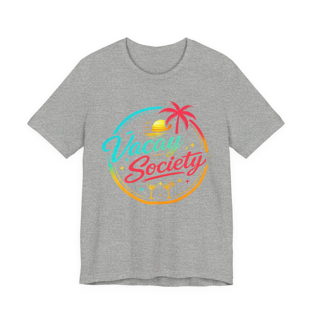 Copy of Vacay Society T‑Shirt