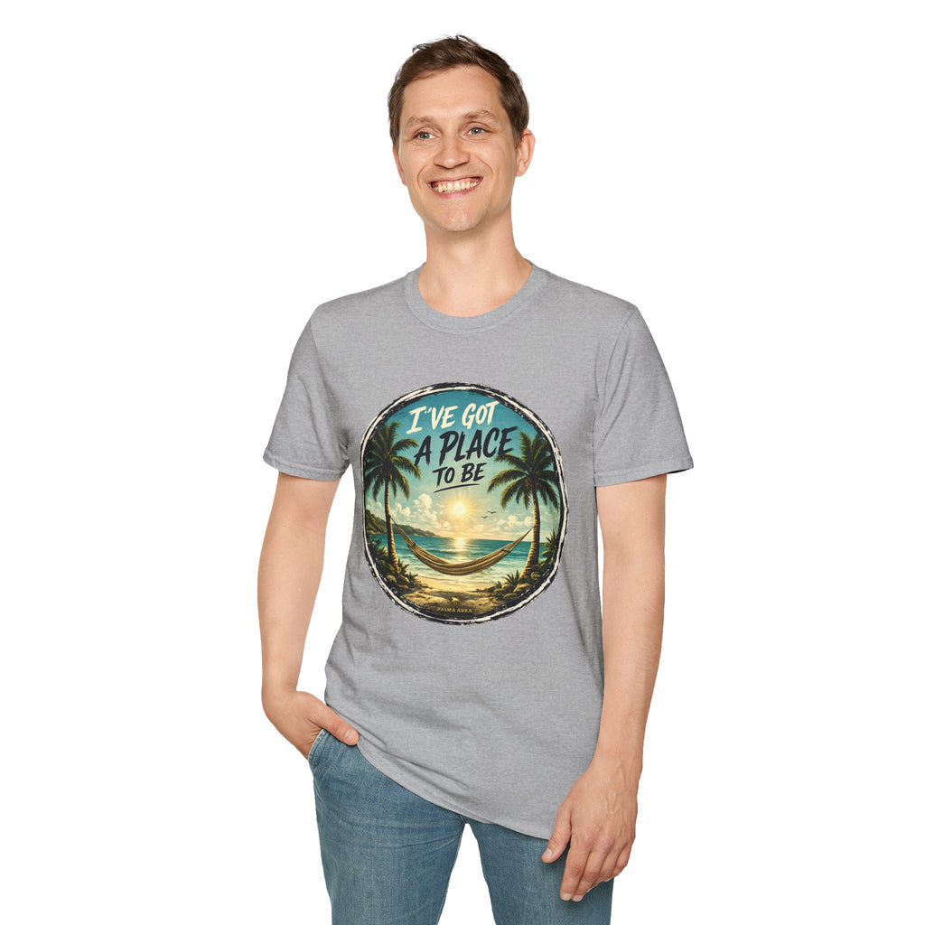 I've got a place to be T-Shirt