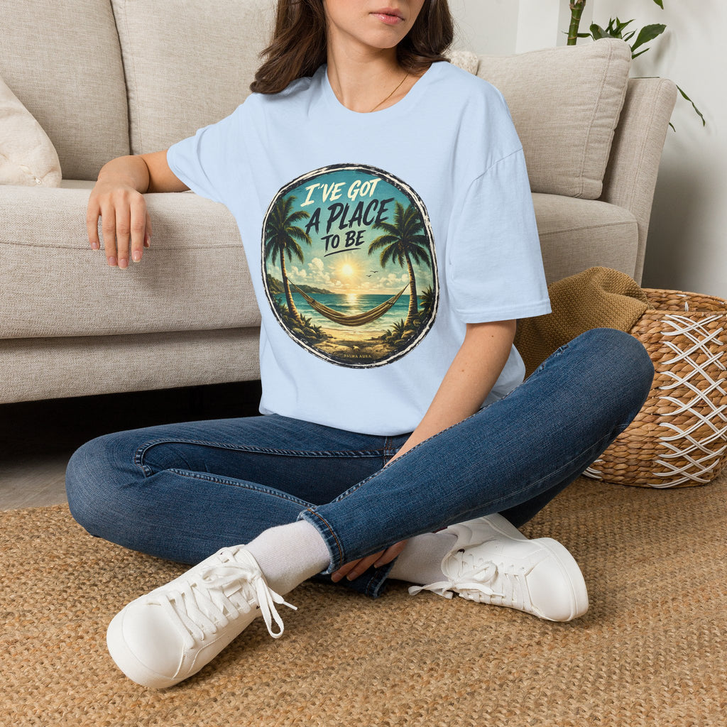 I've got a place to be T-Shirt