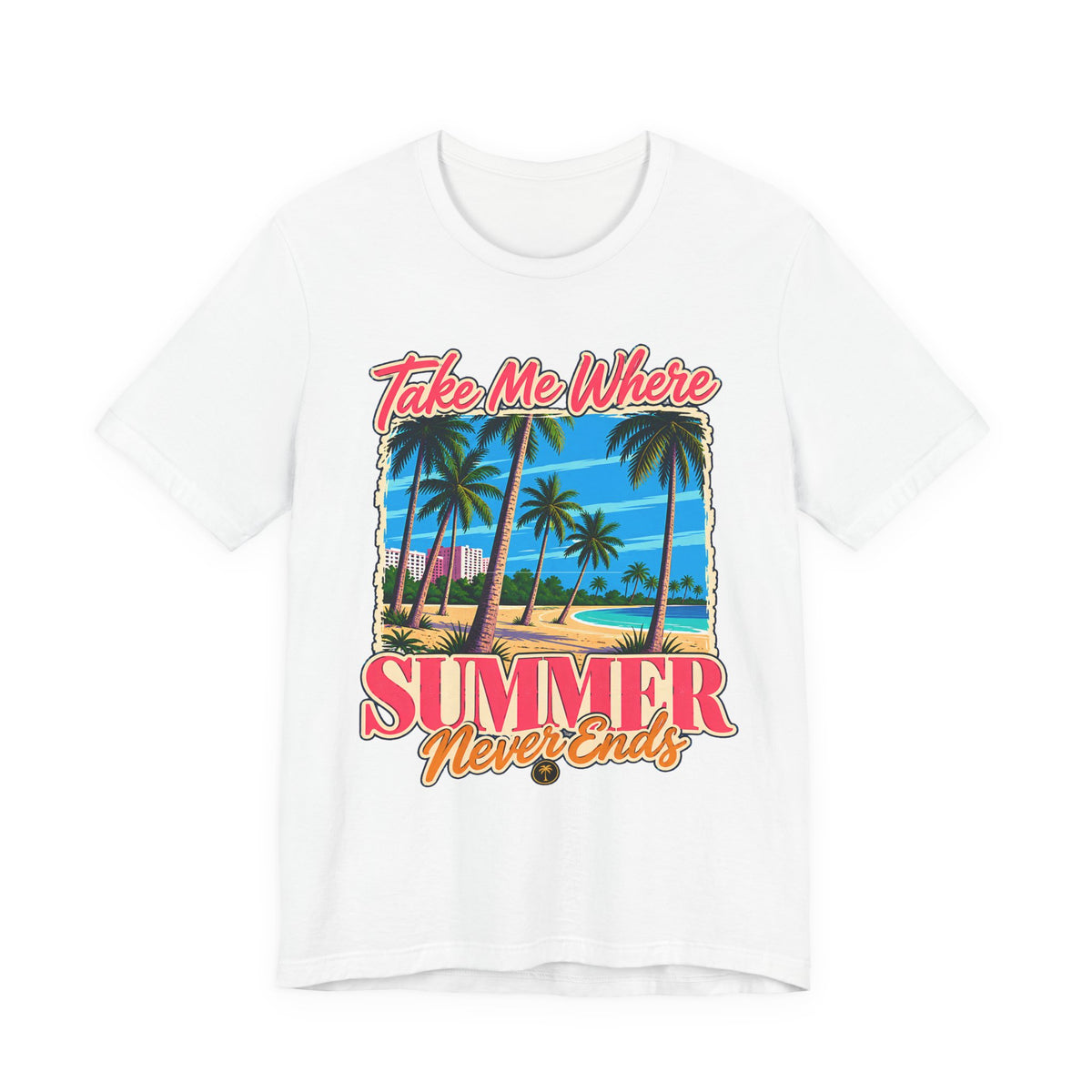 Take Me Where Summer Never Ends T-Shirt