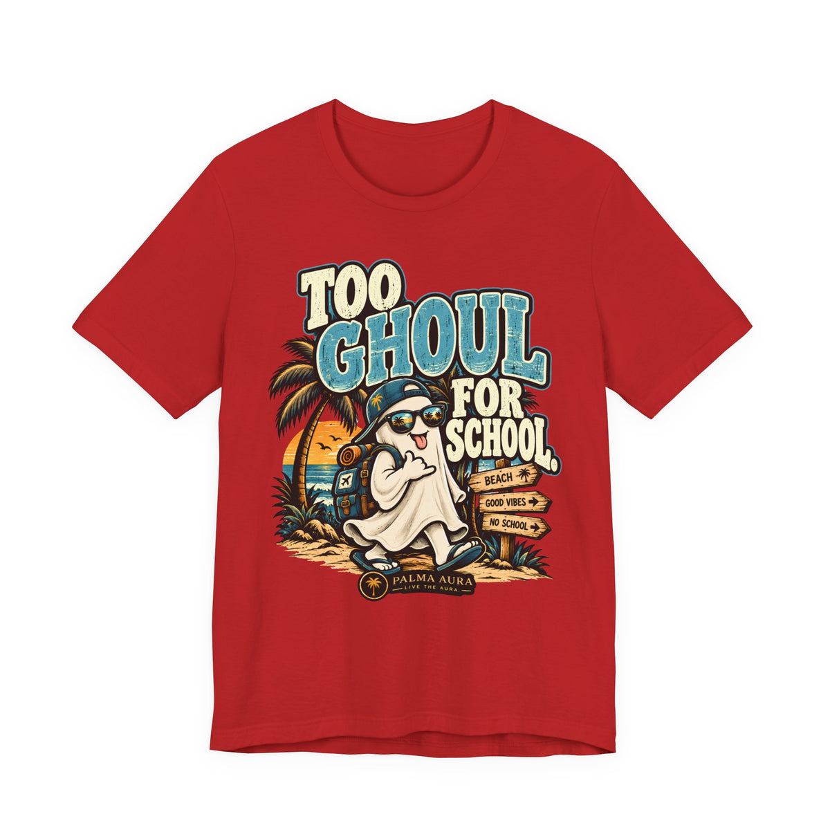 Too Ghoul For School  T-Shirt
