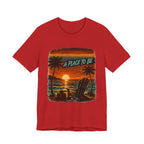 Copy of A place to be T‑Shirt