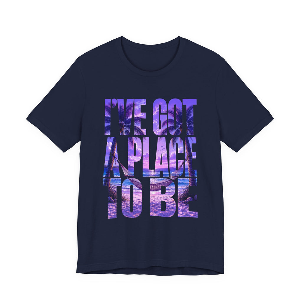 Copy of I've got a place to be purple version T‑Shirt