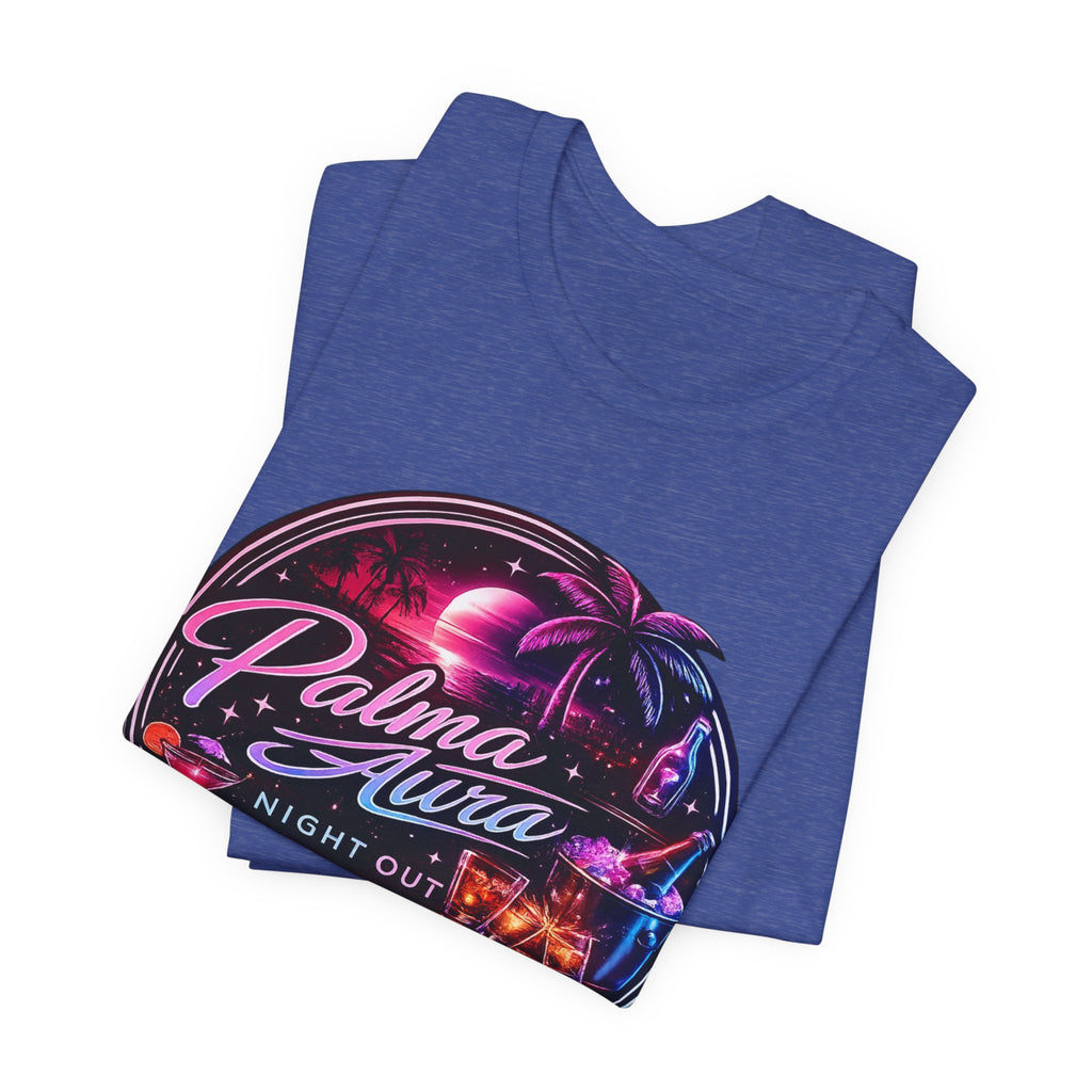 Copy of Palma Aura Night Out T‑Shirt