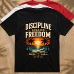 Discipline creates freedom collection 1 T‑Shirt