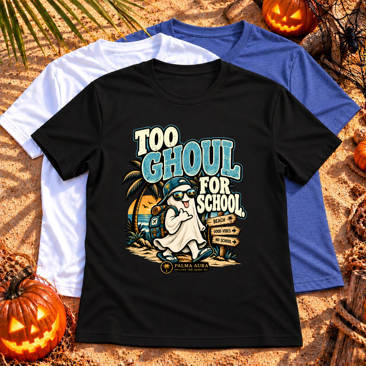 Too Ghoul For School  T-Shirt