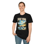 See You At The Beach T-Shirt