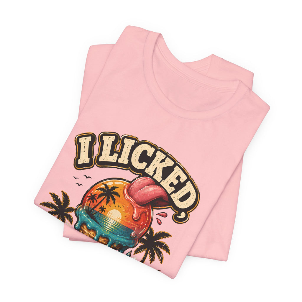 Copy of I licked so it's mine T‑Shirt