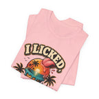 Copy of I licked so it's mine T‑Shirt