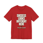 Copy of Success Looks Different Here T‑Shirt