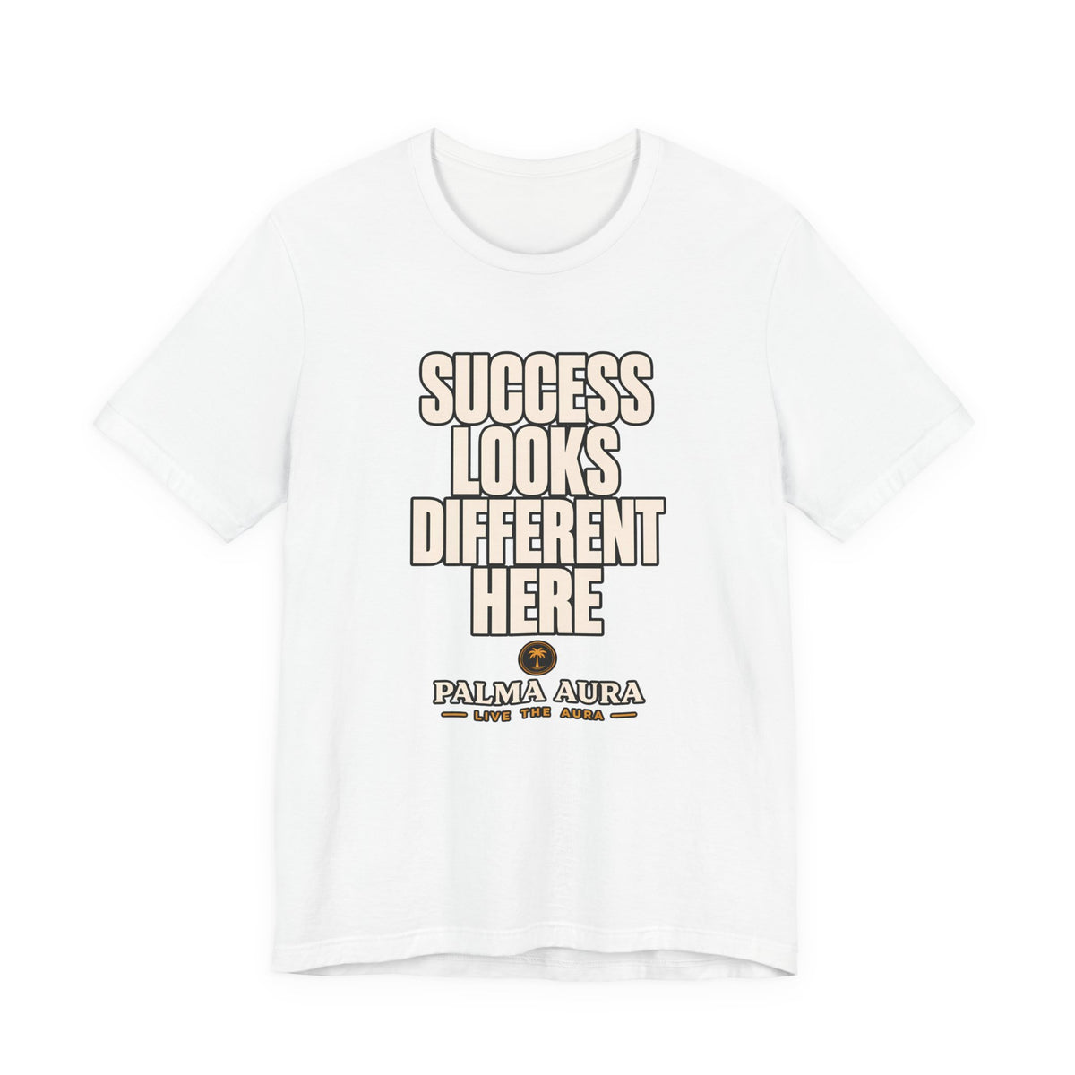 Copy of Success Looks Different Here T‑Shirt
