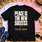 Peace is the new success T‑Shirt