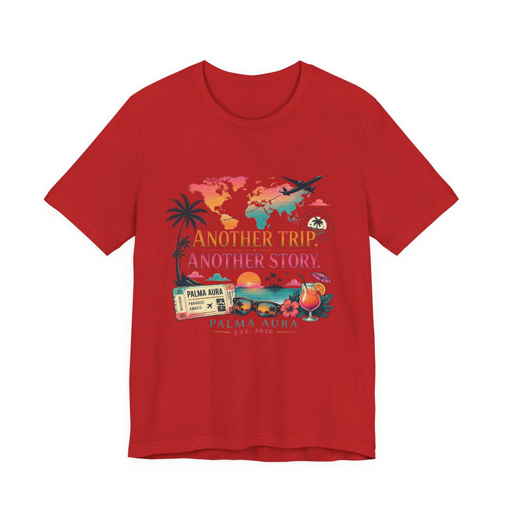 Copy of Another Trip Another Story T‑Shirt