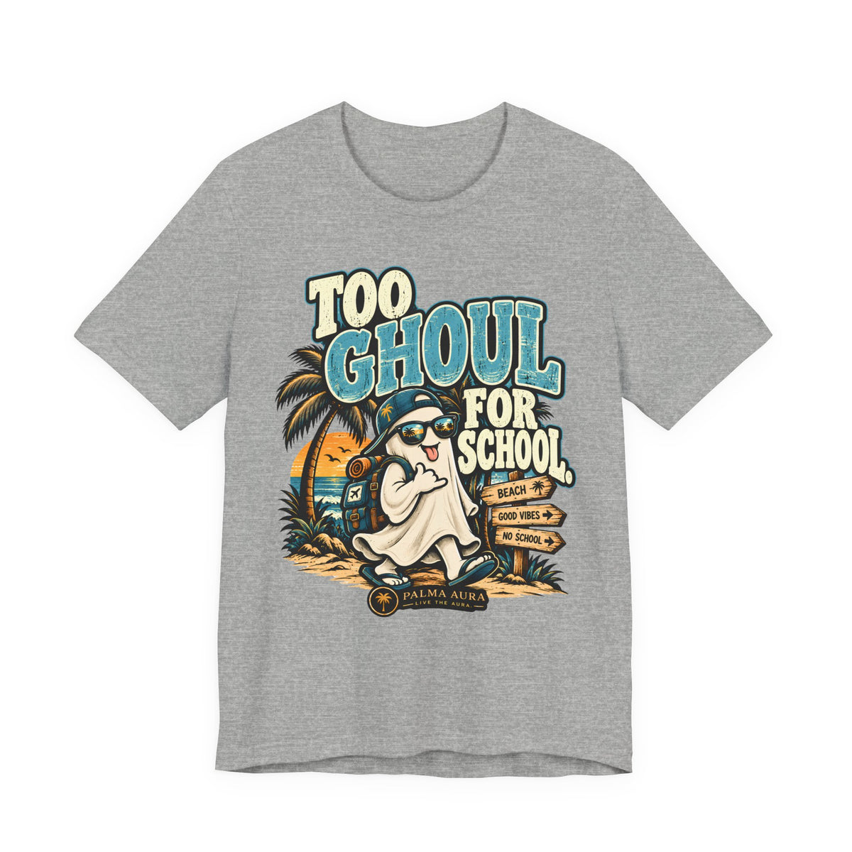 Too Ghoul For School  T-Shirt