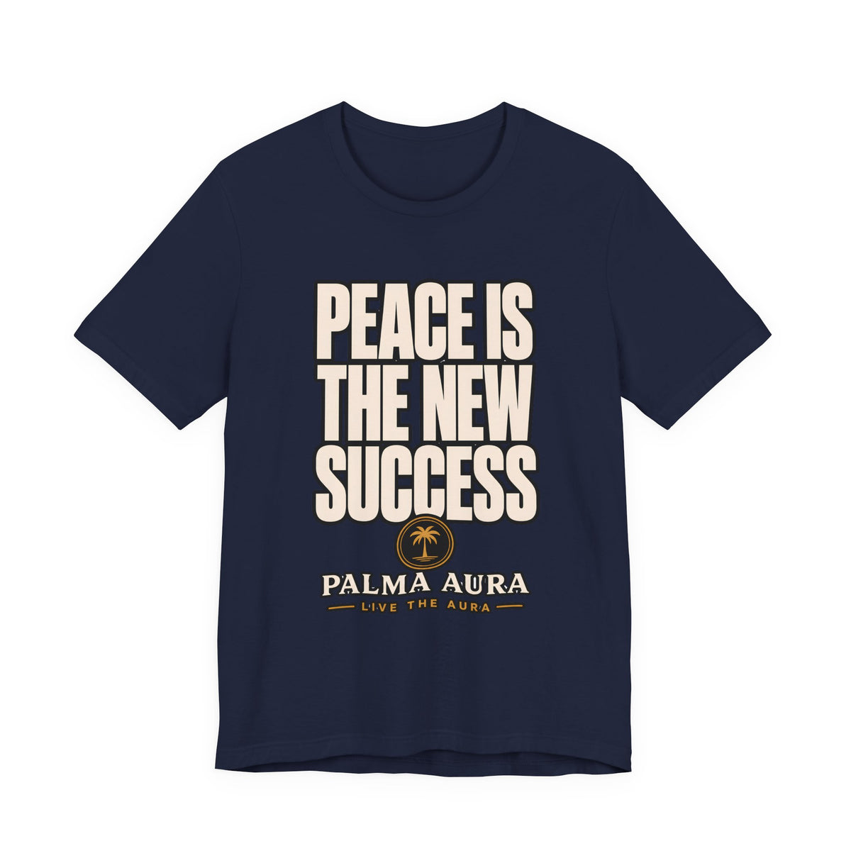 Peace is the new success T‑Shirt