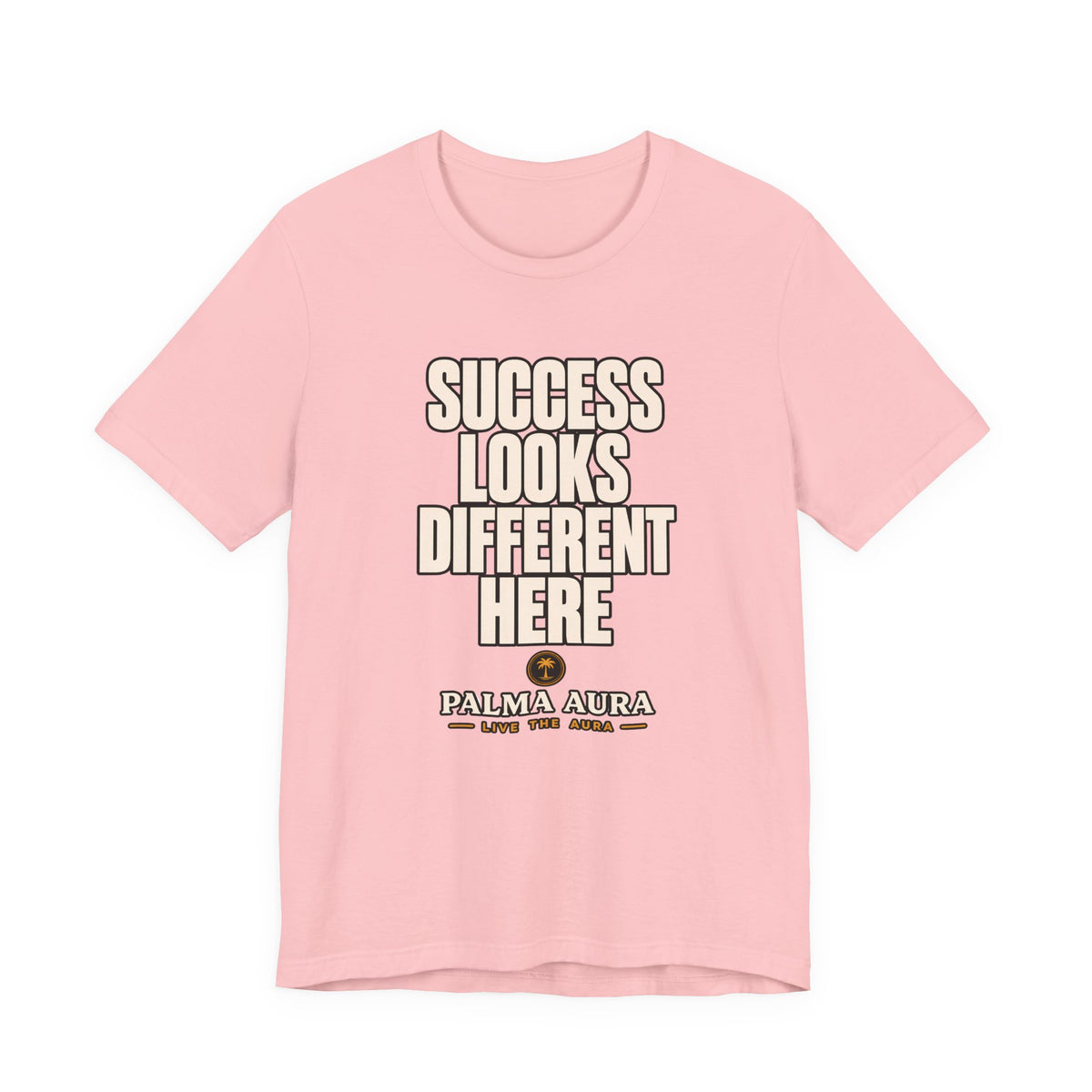 Copy of Success Looks Different Here T‑Shirt