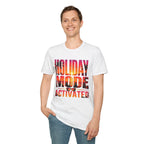 Holiday Mode Activated T-Shirt