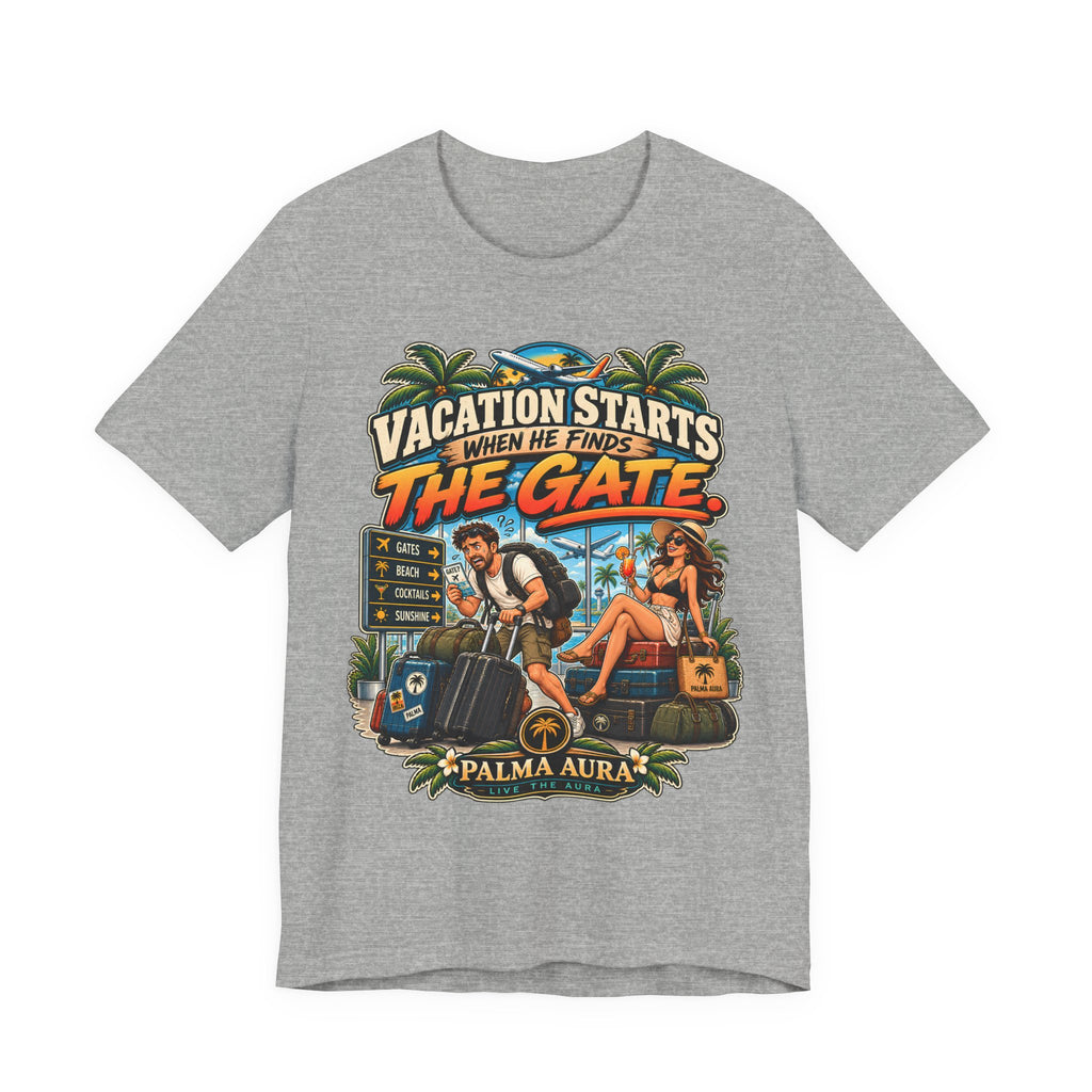 Vacation Starts when He finds the gate T‑Shirt