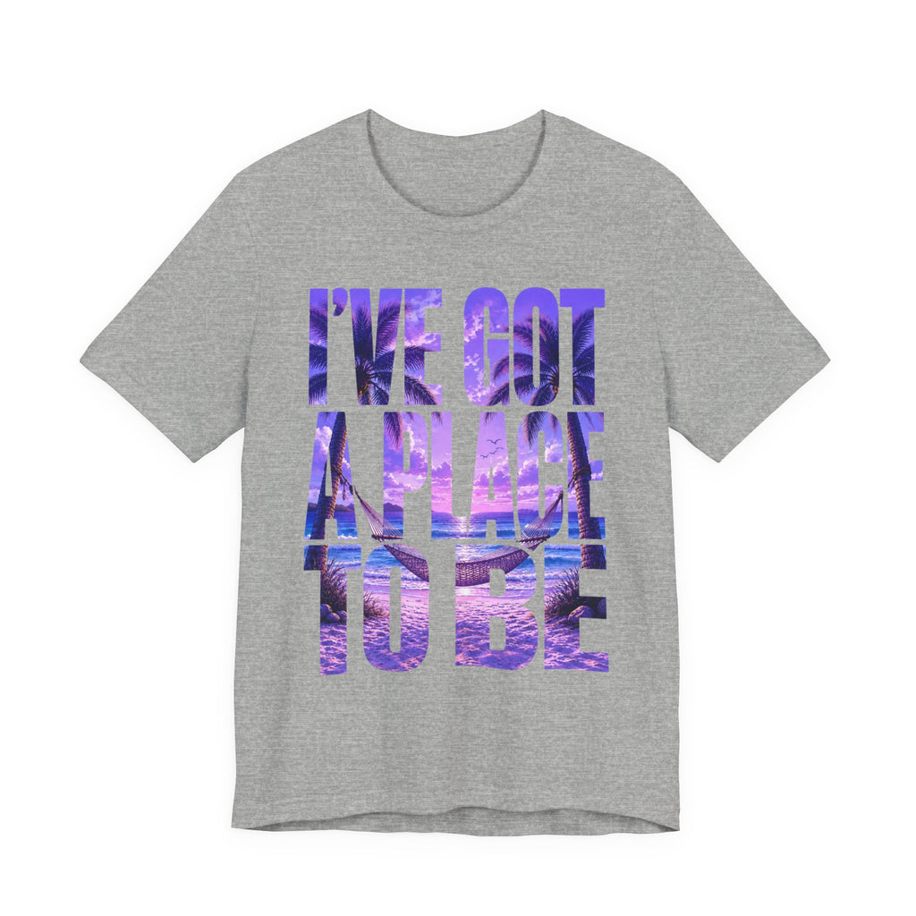 I've got a place to be purple version T‑Shirt